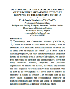 New Normal in Nigeria: Reincarnation of Fletcher’s Situational Ethics in Response to The Emerging COVID-19