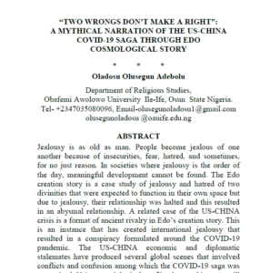 “Two Wrongs Don’t Make a Right”: A Mythical Narration of The US-China Covid-19 Saga Through Edo Cosmological Story