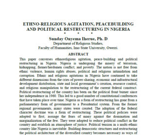 Ethno-Religious Agitation, Peacebuilding and Political Restructuring in Nigeria